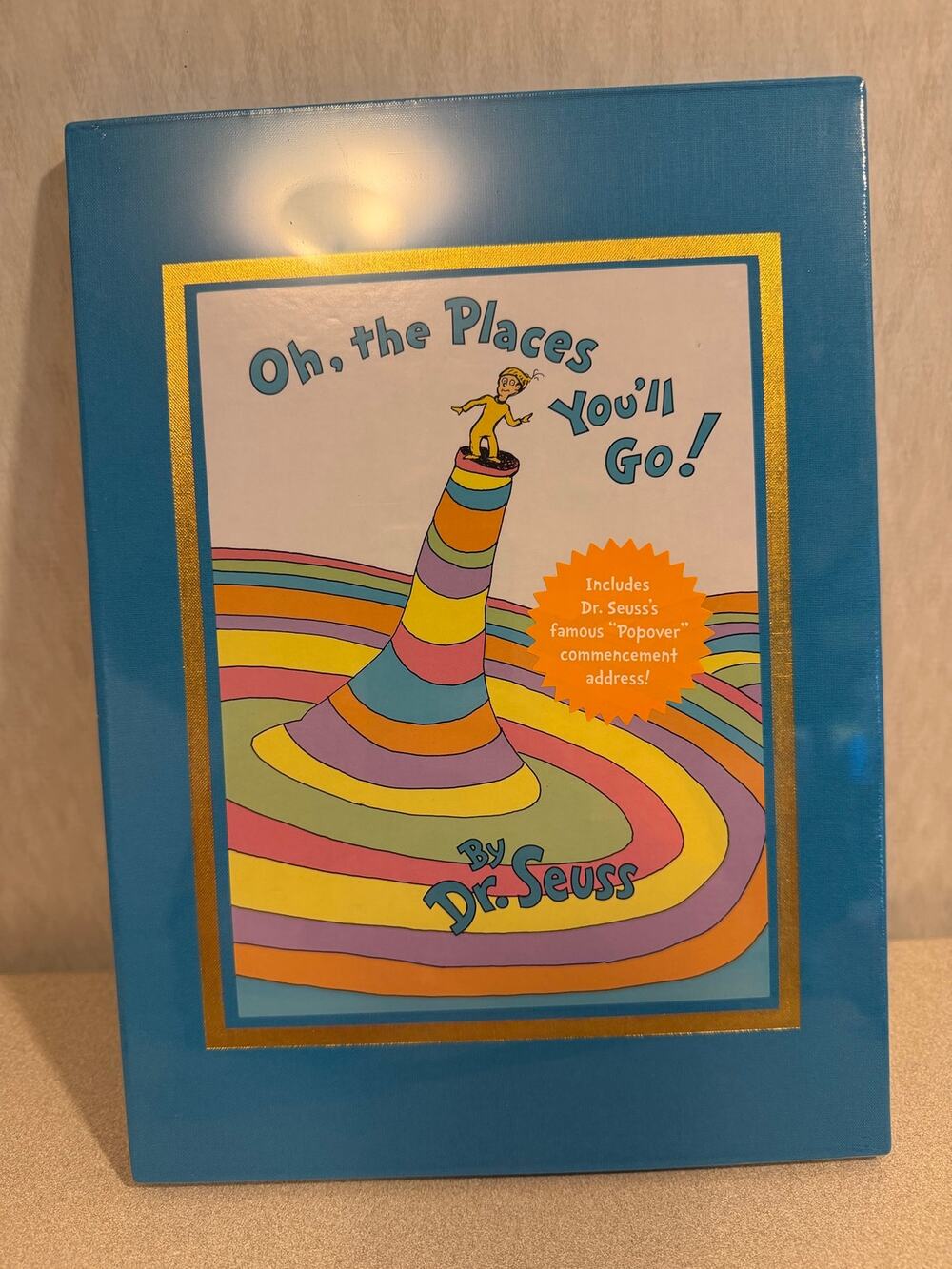 Dr. Seuss Oh the Places You'll Go Hardcover Deluxe Edition Popover Commencement